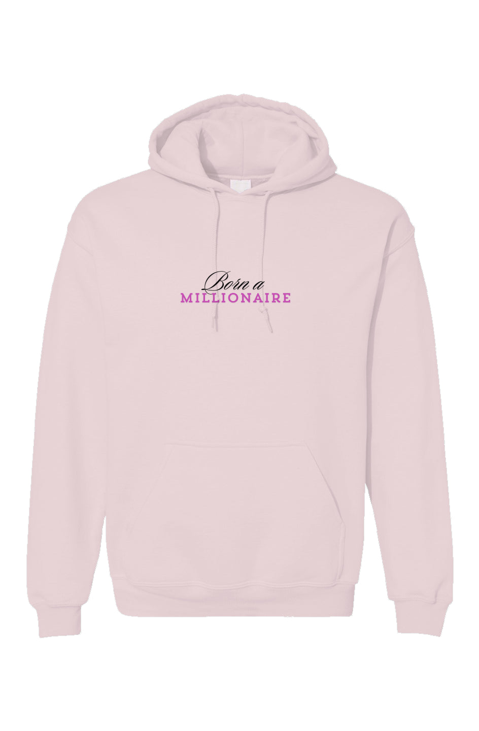Pink Born A Millionaire Unisex Gildan Hoodie