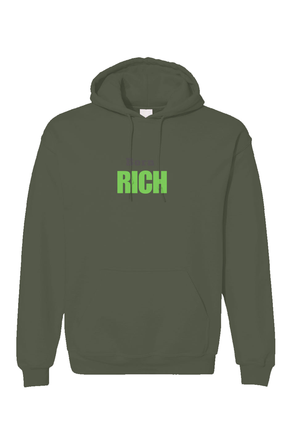 Military Green Born Rich Unisex Gildan Hoodie