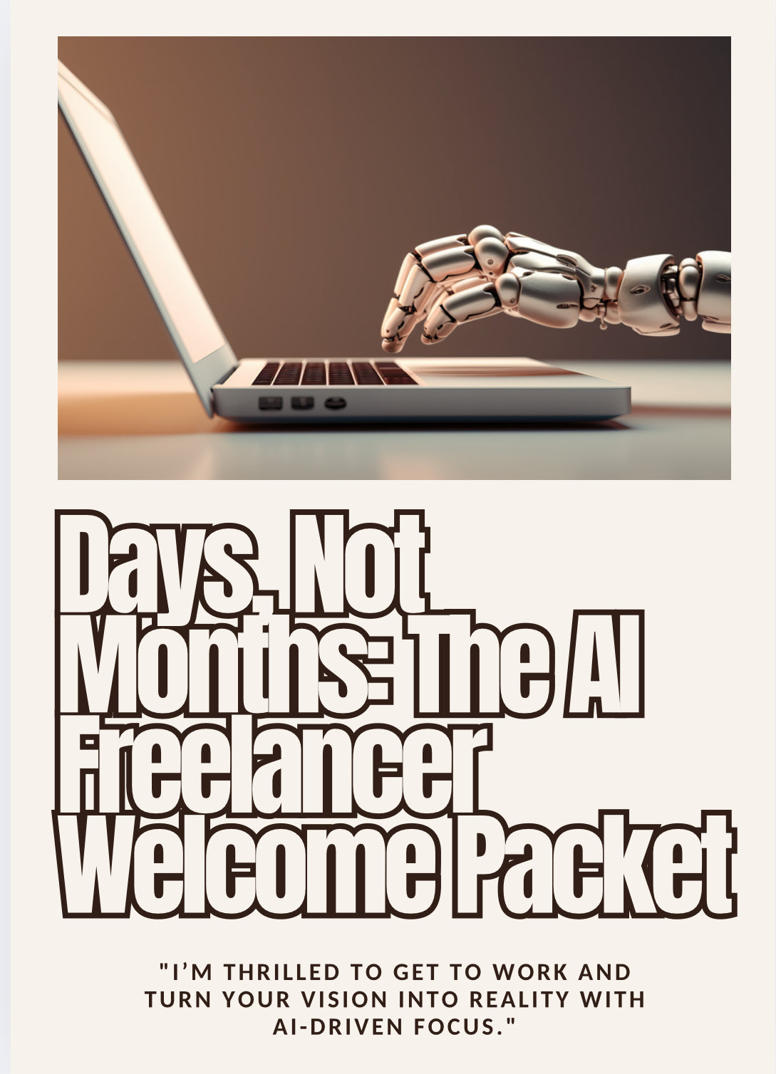 The 'Days, Not Months' AI Freelancer Welcome Packet