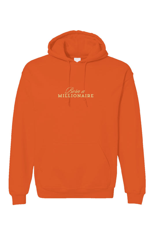 Orange Embroidered Affirmations, Born A Millionaire Unisex Gildan Hoodie
