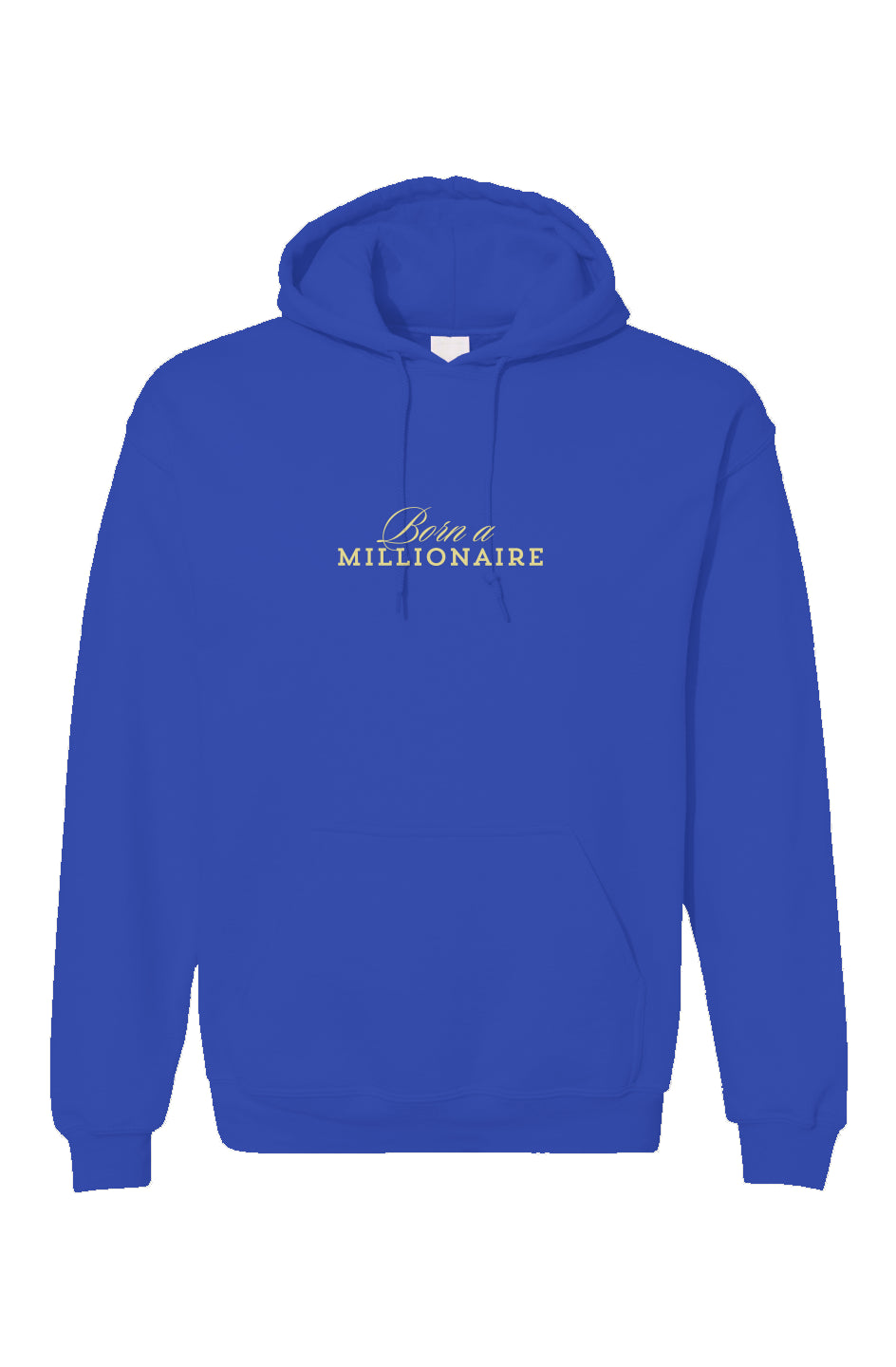 Royal Blue Embroidered Affirmations, Born A Millionaire Unisex Gildan Hoodie