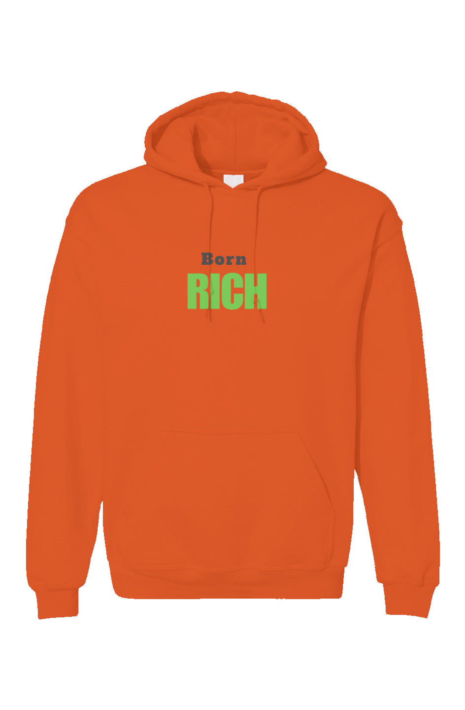 Orange Born Rich Unisex Gildan Hoodie